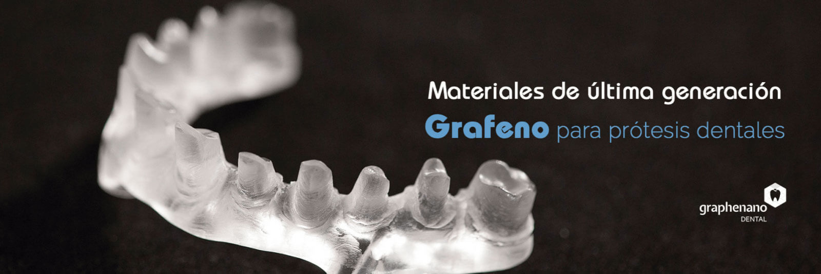 Grafeno para prótesis dentales - Laboratorio dental Córdoba